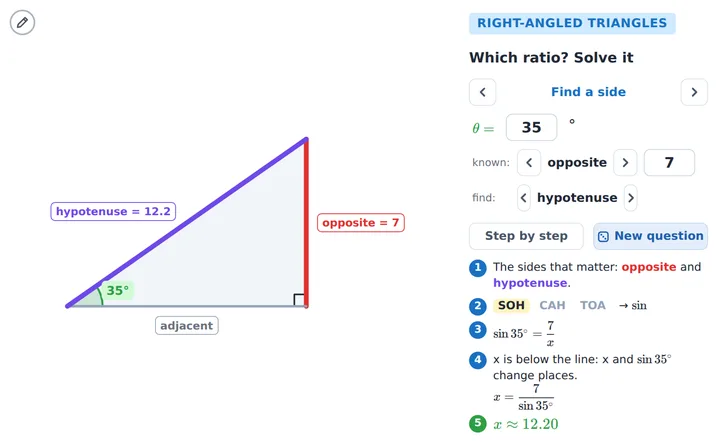 SOH-CAH-TOA: find a side or an angle